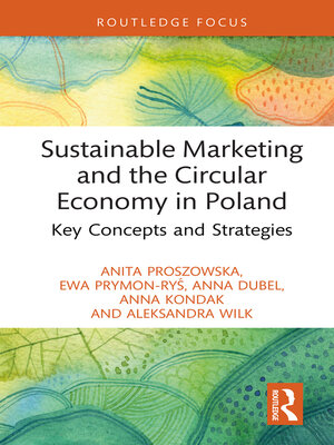 cover image of Sustainable Marketing and the Circular Economy in Poland
